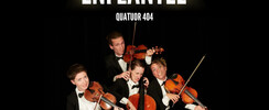 LA CHUTE ENFLANTÉE - QUATUOR 404 - 1h30 - DELIRANT